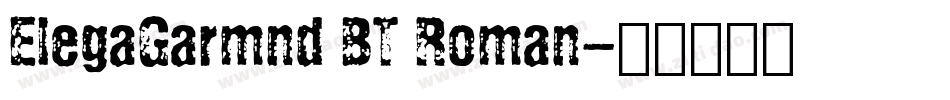 ElegaGarmnd BT Roman字体转换